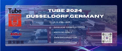 Baolai примет участие в выставке Tube 2024 в Дюссельдорфе в качестве экспонента